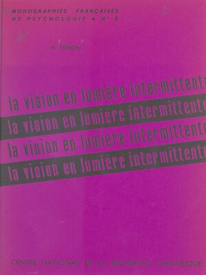 cover image of La vision en lumière intermittente